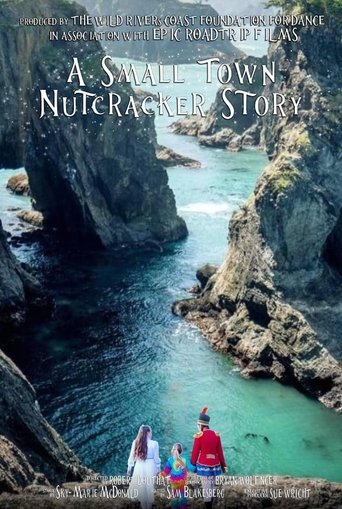 A Small Town Nutcracker Story Poster of A Small Town Nutcracker Story