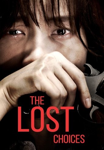 The Lost Choices Poster of The Lost Choices