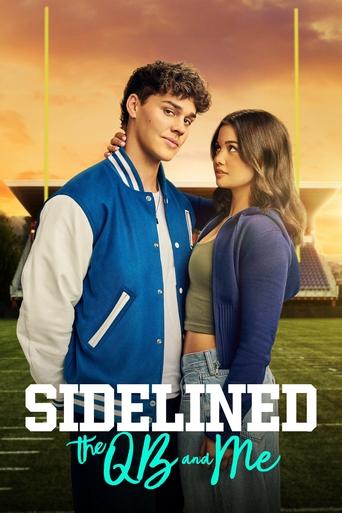 Sidelined: The QB and Me Poster of Sidelined: The QB and Me