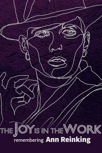 The Joy is in the Work: Remembering Ann Reinking Poster of The Joy is in the Work: Remembering Ann Reinking