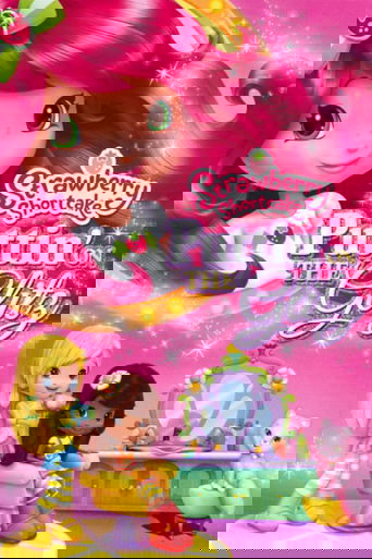 Strawberry Shortcake: Puttin' On the Glitz Poster of Strawberry Shortcake: Puttin' On the Glitz
