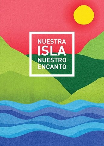 Nuestra Isla Nuestro Encanto Poster of Nuestra Isla Nuestro Encanto
