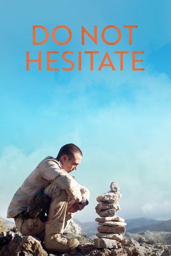 Do Not Hesitate Poster of Do Not Hesitate