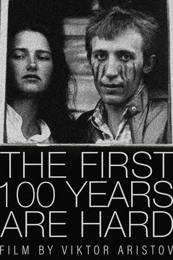 The First 100 Years Are Hard Poster of The First 100 Years Are Hard