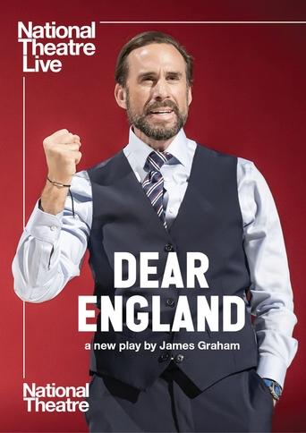 National Theatre Live: Dear England Poster of National Theatre Live: Dear England