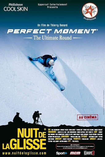 Perfect Moment - The Ultimate Round Poster of Perfect Moment - The Ultimate Round