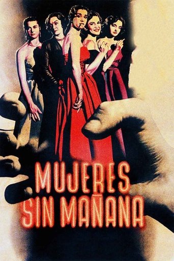Mujeres sin mañana Poster of Mujeres sin mañana