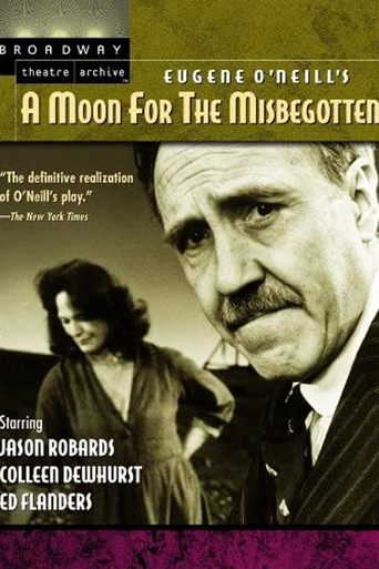 A Moon for the Misbegotten Poster of A Moon for the Misbegotten