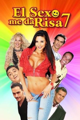 El sexo me da risa 7 Poster of El sexo me da risa 7