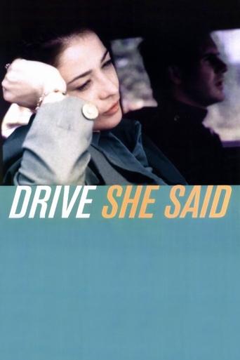Drive, She Said Poster of Drive, She Said