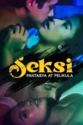 Seksi: Pantasya at Pelikula Poster of Seksi: Pantasya at Pelikula