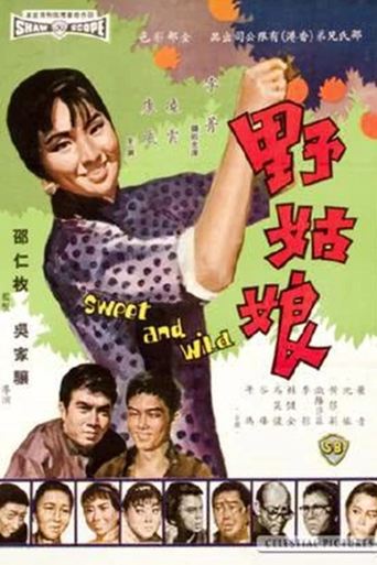 Sweet and Wild Poster of Sweet and Wild