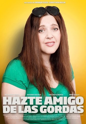Hazte amigo de las gordas Poster of Hazte amigo de las gordas