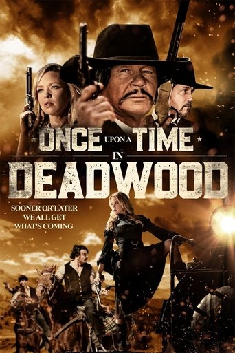 Once Upon a Time in Deadwood Poster of Once Upon a Time in Deadwood