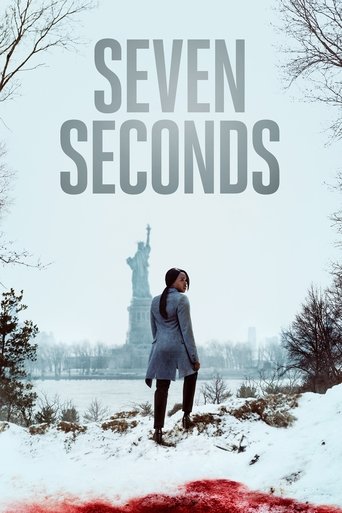 Seven Seconds Poster of Seven Seconds