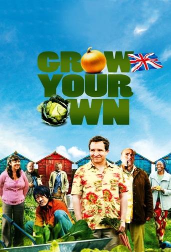 Grow Your Own Poster of Grow Your Own