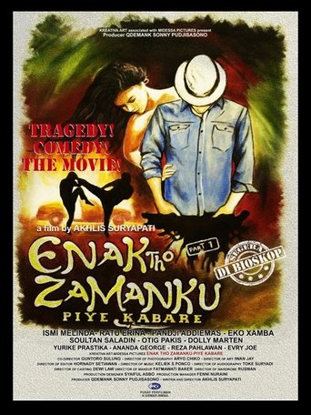 Enak Tho Zamanku: Piye Kabare Poster of Enak Tho Zamanku: Piye Kabare