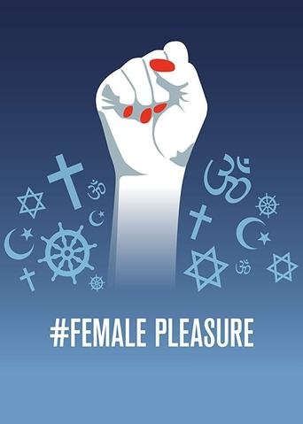 #Female Pleasure Poster of #Female Pleasure