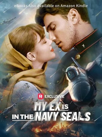 My Ex is in the Navy SEALs Poster of My Ex is in the Navy SEALs