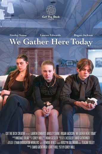 We Gather Here Today Poster of We Gather Here Today