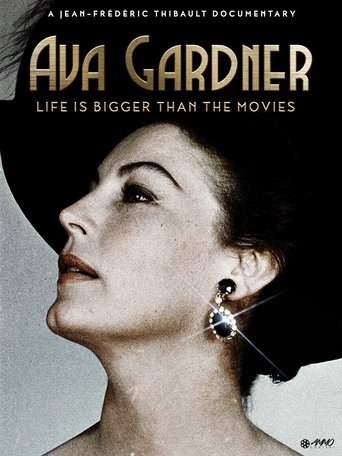 Ava Gardner: Life Is Bigger Than the Movies Poster of Ava Gardner: Life Is Bigger Than the Movies