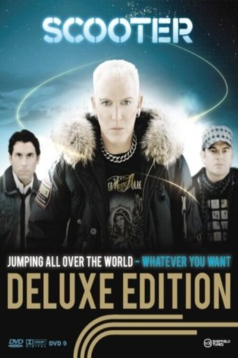Scooter – Jumping All Over The World - Whatever You Want Poster of Scooter – Jumping All Over The World - Whatever You Want