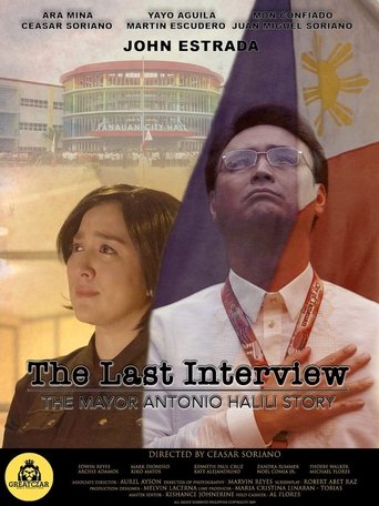 The Last Interview: The Mayor Antonio Halili Story Poster of The Last Interview: The Mayor Antonio Halili Story