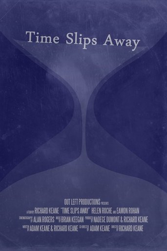 Time Slips Away Poster of Time Slips Away