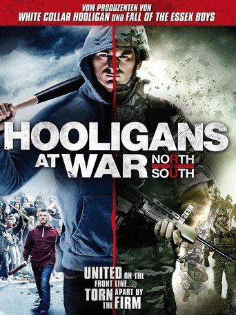 Hooligans at War: North vs South Poster of Hooligans at War: North vs South
