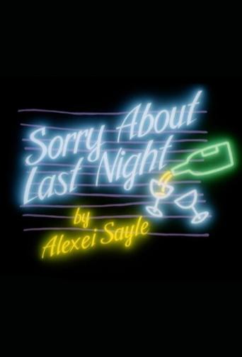Sorry About Last Night Poster of Sorry About Last Night