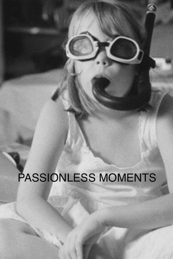 Passionless Moments Poster of Passionless Moments