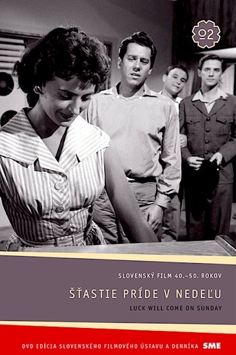 Šťastie príde v nedeľu Poster of Šťastie príde v nedeľu