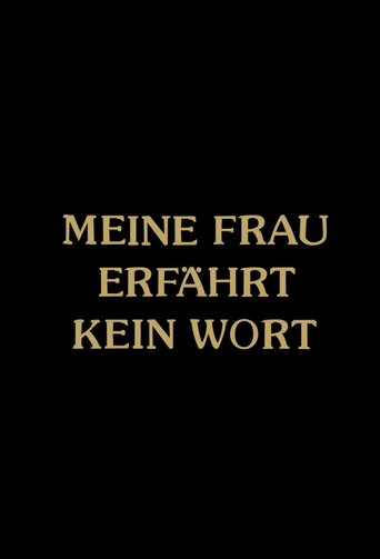 Meine Frau erfährt kein Wort Poster of Meine Frau erfährt kein Wort