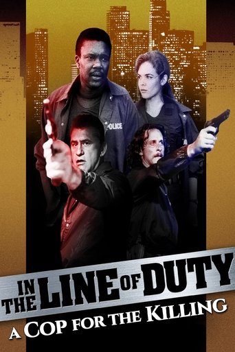 In the Line of Duty: A Cop for the Killing Poster of In the Line of Duty: A Cop for the Killing