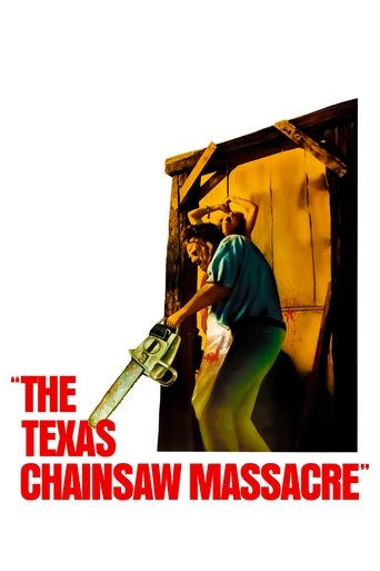 The Texas Chain Saw Massacre Poster of The Texas Chain Saw Massacre