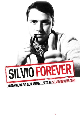 Silvio Forever Poster of Silvio Forever