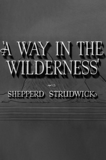 A Way in the Wilderness Poster of A Way in the Wilderness