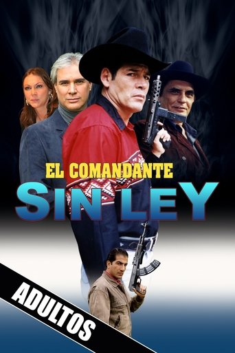 El comandante sin ley Poster of El comandante sin ley