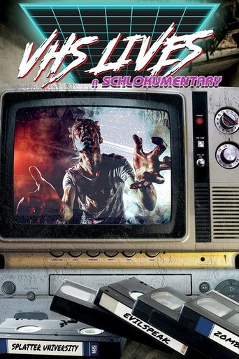 VHS Lives: A Schlockumentary Poster of VHS Lives: A Schlockumentary