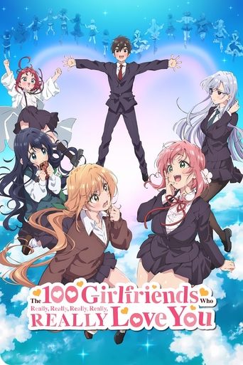 The 100 Girlfriends Who Really, Really, Really, Really, REALLY Love You Poster of The 100 Girlfriends Who Really, Really, Really, Really, REALLY Love You