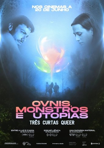 UFO’s, Monsters and Utopias: Three Queer Shorts Poster of UFO’s, Monsters and Utopias: Three Queer Shorts