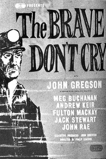 The Brave Don't Cry Poster of The Brave Don't Cry