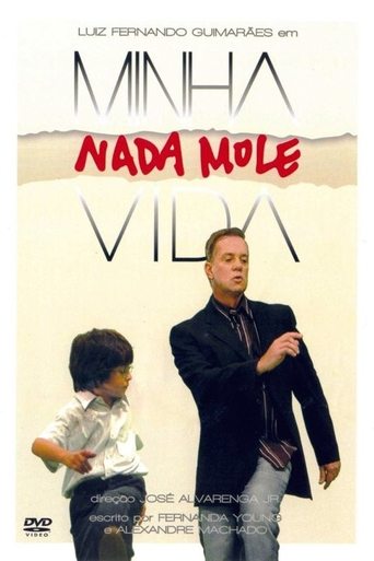 Minha Nada Mole Vida Poster of Minha Nada Mole Vida