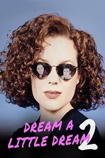 Dream a Little Dream 2 Poster of Dream a Little Dream 2
