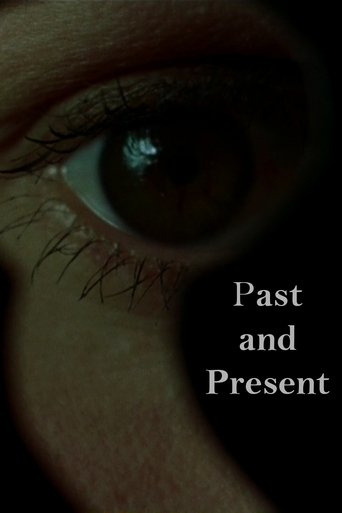 Past and Present Poster of Past and Present