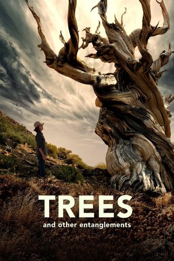 Trees and Other Entanglements Poster of Trees and Other Entanglements