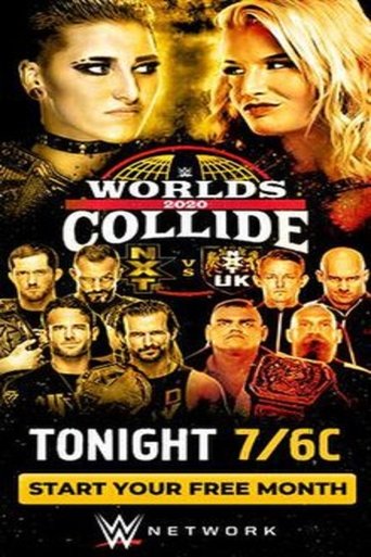 WWE Worlds Collide NXT vs. NXT UK Poster of WWE Worlds Collide NXT vs. NXT UK