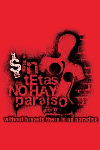 Without Breast There Is No Paradise Poster of Without Breast There Is No Paradise