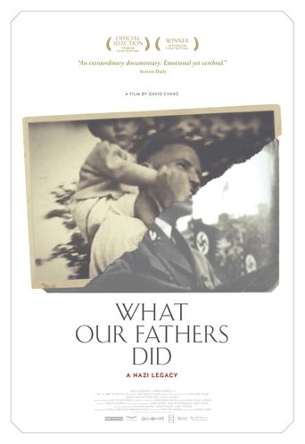 What Our Fathers Did: A Nazi Legacy Poster of What Our Fathers Did: A Nazi Legacy