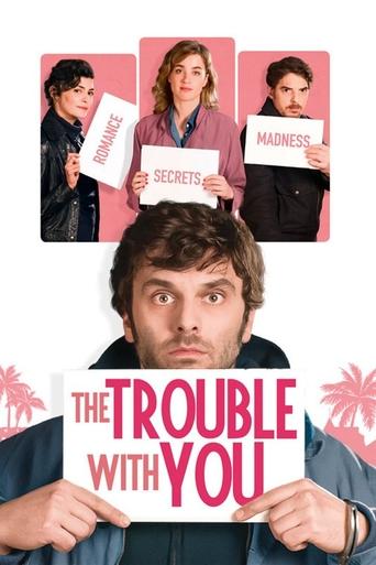 The Trouble with You Poster of The Trouble with You